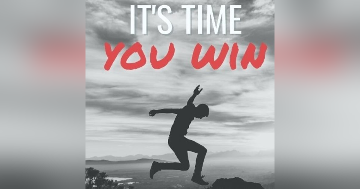 MOTIVATIONAL "WIN THE DAY" MOTIVATIONAL "WIN THE DAY"
