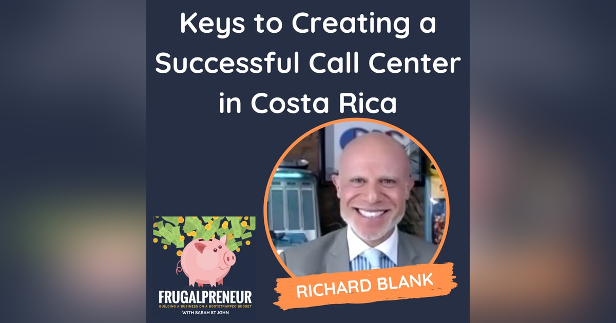 Keys to Creating a Successful Call Center in Costa Rica (with Richard Blank) Keys to Creating a Successful Call Center in Costa Rica (with Richard Blank)