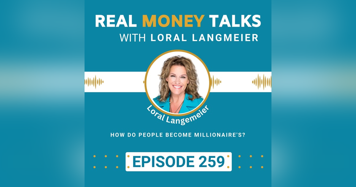 How Do People Become Millionaires? | RMT259 How Do People Become Millionaires? | RMT259