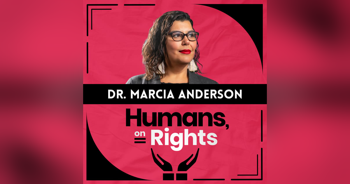 Dr. Marcia Anderson: Confronting Anti-Indigenous Racism in Healthcare Dr. Marcia Anderson: Confronting Anti-Indigenous Racism in Healthcare