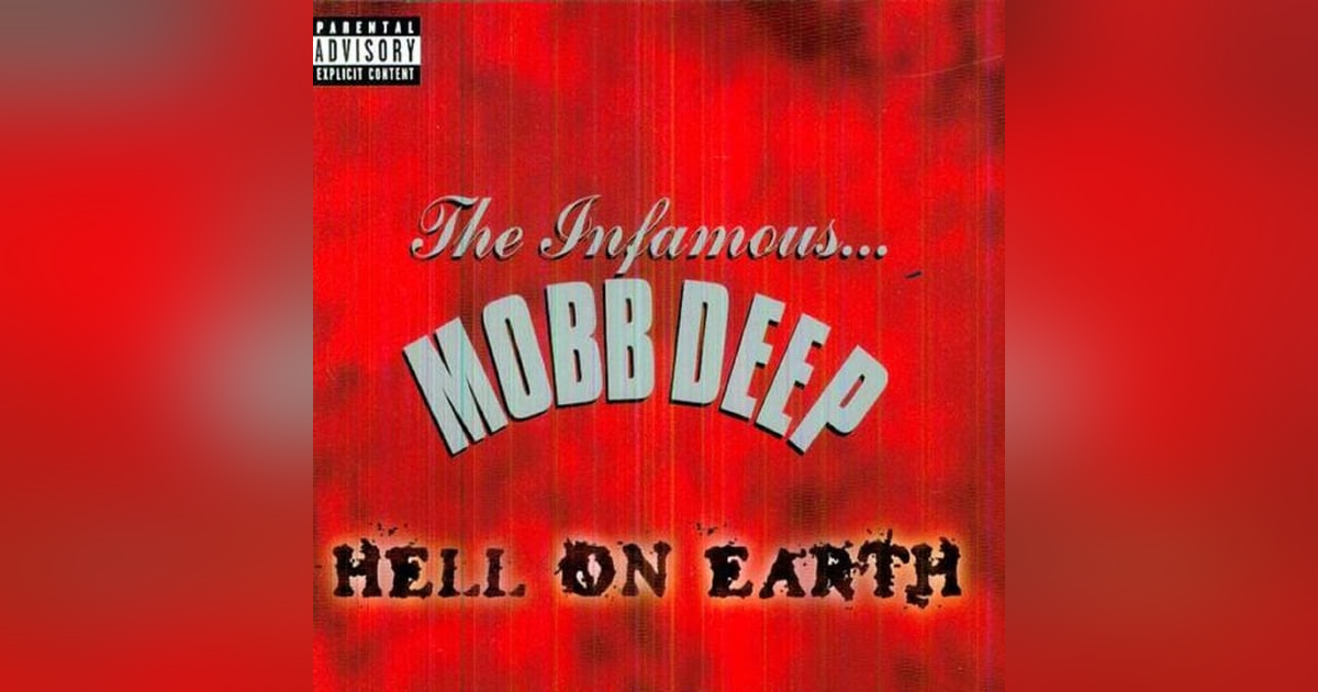 Mobb Deep: Hell on Earth (1996). The Saga Begun...And So Did War Mobb Deep: Hell on Earth (1996). The Saga Begun...And So Did War