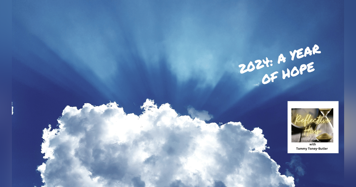 2024, A Year of Hope 2024, A Year of Hope
