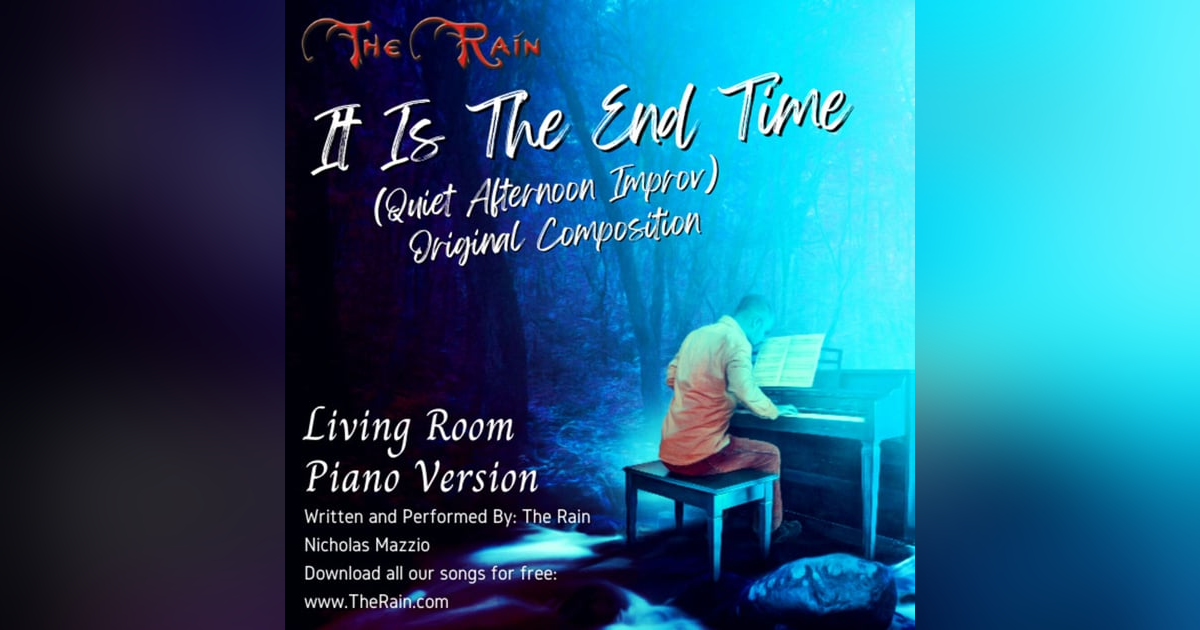 It Is The End Time - LRP It Is The End Time - LRP