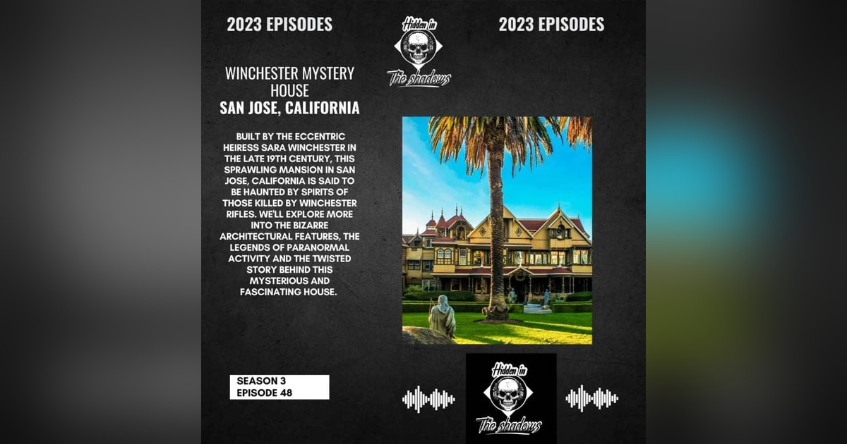 Building A Mystery: The Strange Encounters At The Winchester Mystery House Building A Mystery: The Strange Encounters At The Winchester Mystery House