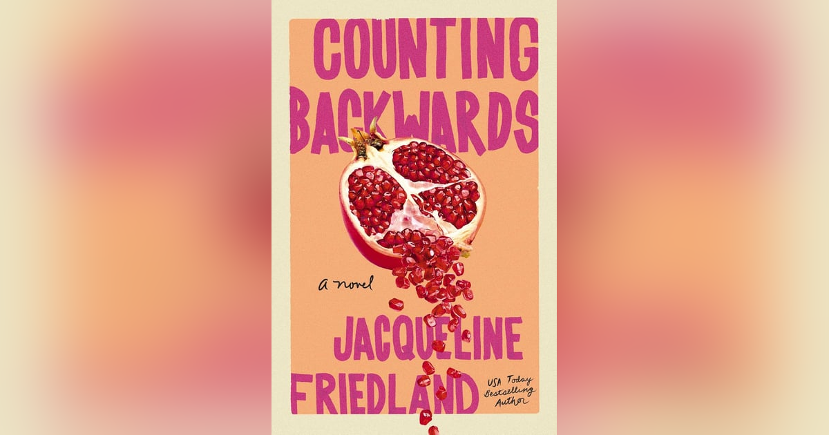 Ep: 1745 Jacqueline Friedland - Counting Backwards Ep: 1745 Jacqueline Friedland - Counting Backwards