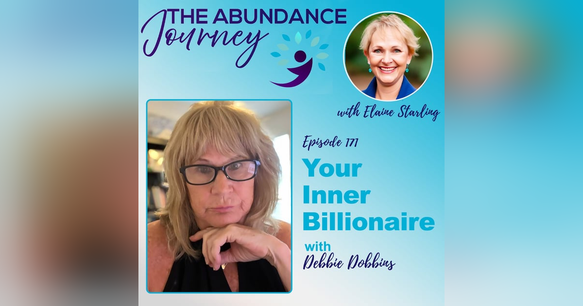 Your Inner Billionaire with Debbie Dobbins Your Inner Billionaire with Debbie Dobbins