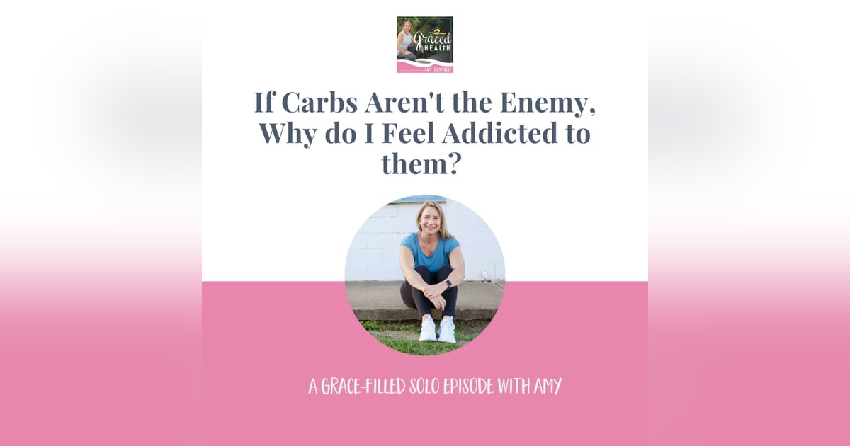 If carbs are not the enemy, why do I feel addicted to them? If carbs are not the enemy, why do I feel addicted to them?