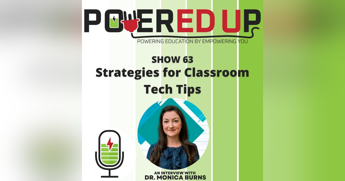 Show 63: Strategies for Classroom Tech Tips Show 63: Strategies for Classroom Tech Tips