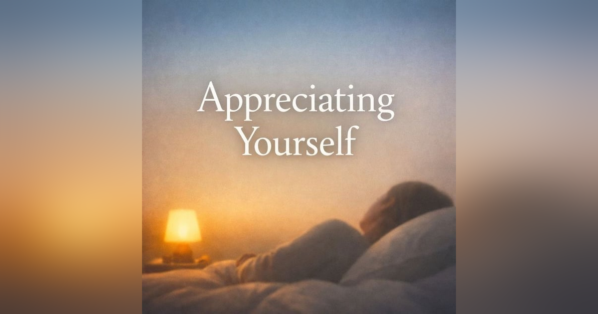 (Long | Music) Appreciating Yourself | Jason Newland (Long | Music) Appreciating Yourself | Jason Newland