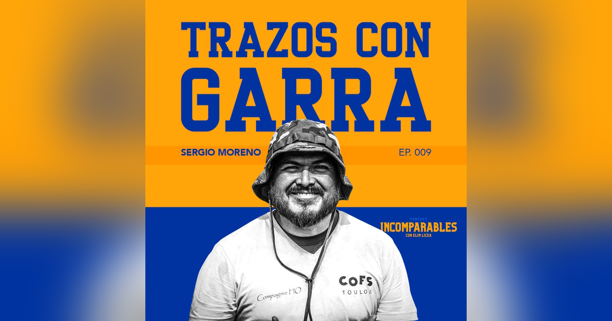 009 | Trazos con Garra | Sergio Moreno 009 | Trazos con Garra | Sergio Moreno