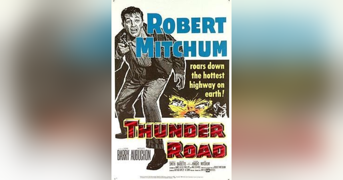 THE LEGEND OF THUNDER ROAD: FROM FAST CARS, MOUNTAIN BOYS, HOOCH, AND HOLLYWOOD, TO NASCAR THE LEGEND OF THUNDER ROAD: FROM FAST CARS, MOUNTAIN BOYS, HOOCH, AND HOLLYWOOD, TO NASCAR