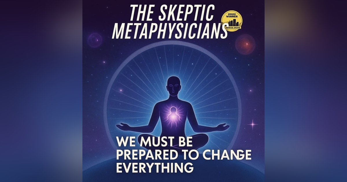 We Must Be Prepared to Change Everything We Must Be Prepared to Change Everything