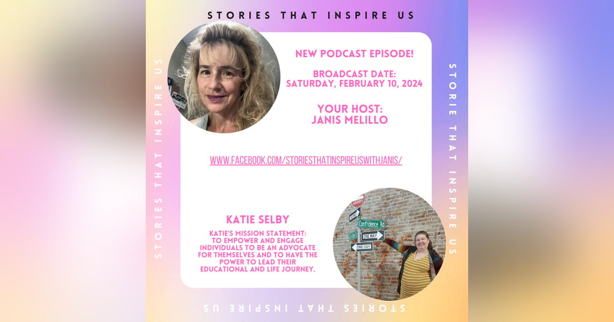Stories That Inspire Us with Katie Selby - 02.10.24 Stories That Inspire Us with Katie Selby - 02.10.24