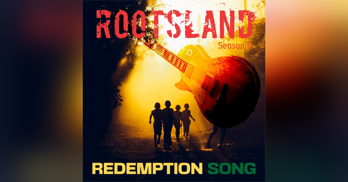 Redemption Song Chapter 6: "Who Feels it...Knows it" Redemption Song Chapter 6: "Who Feels it...Knows it"