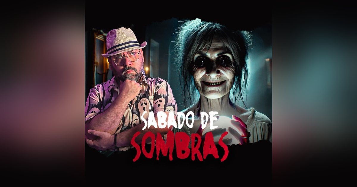 Historias de Traiciones Siniestras y Vínculos Ocultos | SÁBADO DE SOMBRAS Historias de Traiciones Siniestras y Vínculos Ocultos | SÁBADO DE SOMBRAS