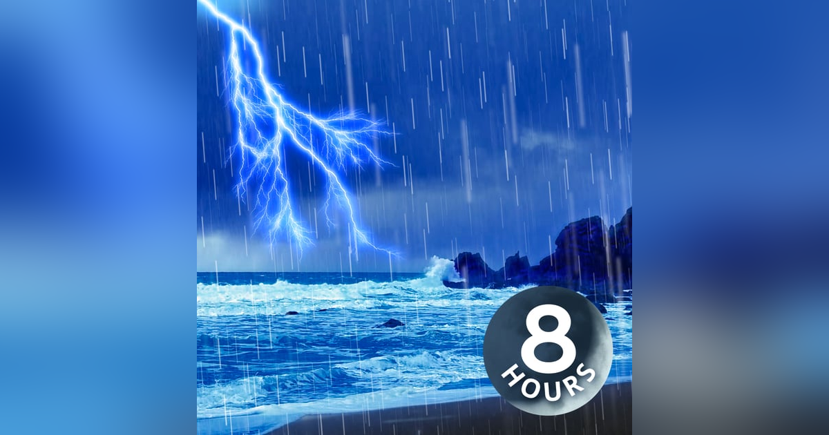 HUGE Thunderstorm with Ocean Sounds for Deep Sleep | 8 Hours HUGE Thunderstorm with Ocean Sounds for Deep Sleep | 8 Hours