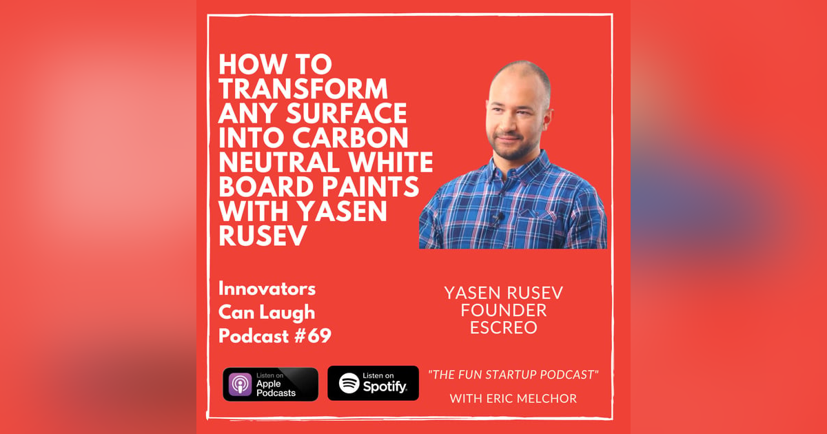 How to transform any surface into Carbon neutral white board paints with Yasen Rusev How to transform any surface into Carbon neutral white board paints with Yasen Rusev