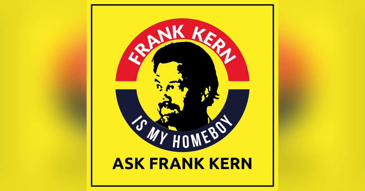 Ask Frank Kern Ask Frank Kern