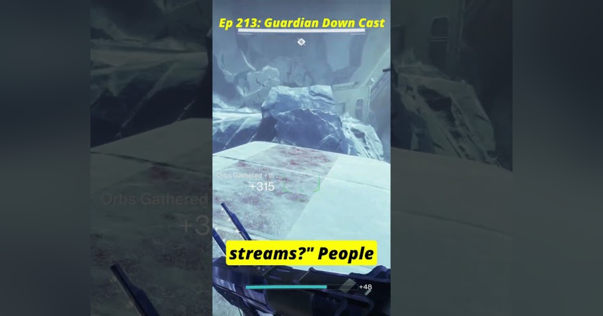 Hey Joe is Streaming Destiny 2!! - Guardian Down Cast