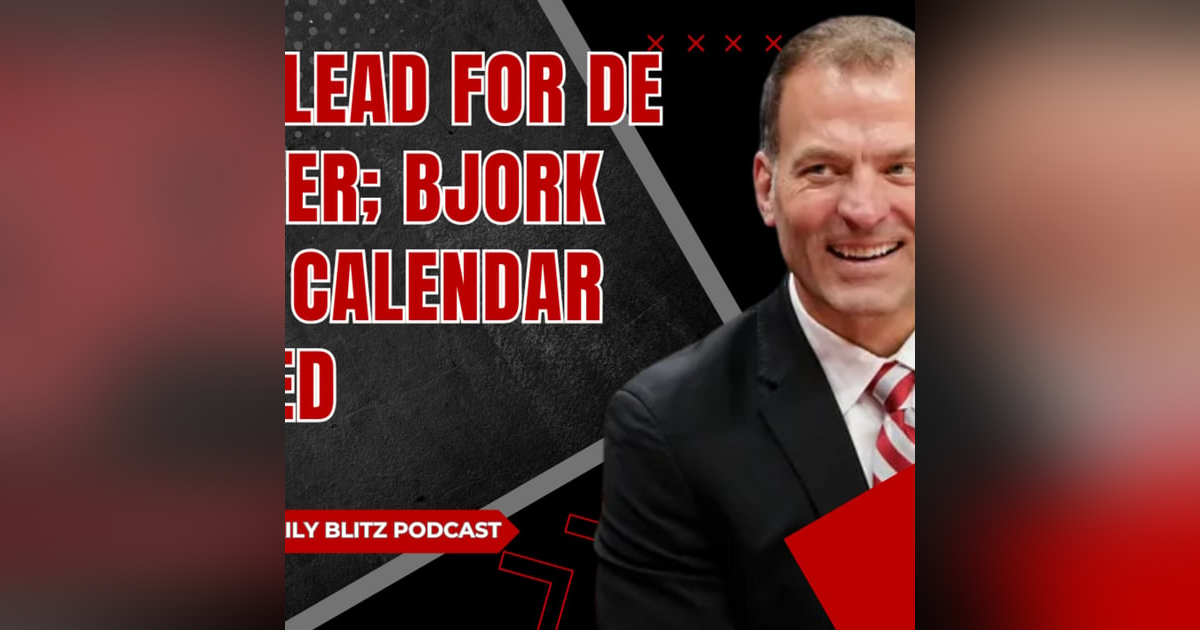 Buckeyes in Lead for DE Transfer | AD Ross Bjork Wants Calendar Changed Buckeyes in Lead for DE Transfer | AD Ross Bjork Wants Calendar Changed