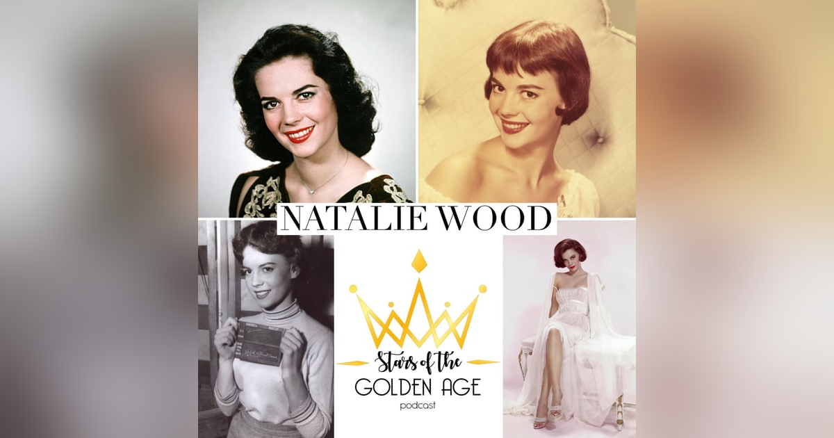 Natalie Wood (Part Two) Natalie Wood (Part Two)