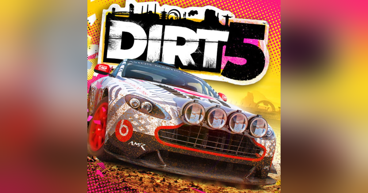 Dirt 5, The 5th Time Isn't a Charm Dirt 5, The 5th Time Isn't a Charm