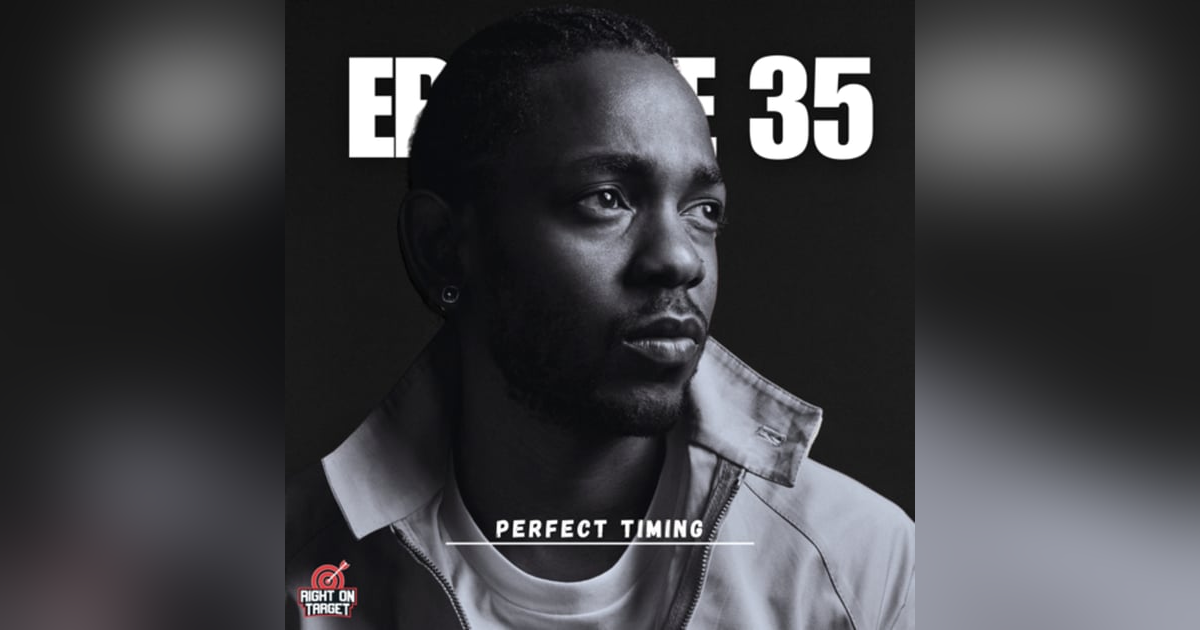 Episode 35: Perfect Timing Episode 35: Perfect Timing
