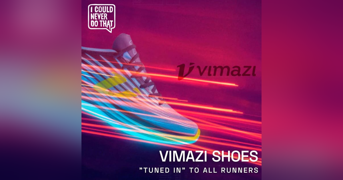 92 Vimazi Shoes - Getting "In Tune" with All Runners 92 Vimazi Shoes - Getting "In Tune" with All Runners