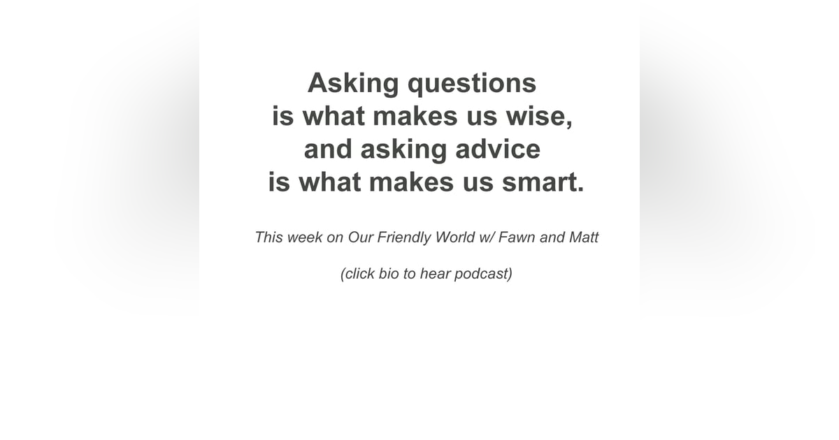 Advice from a Friend Advice from a Friend