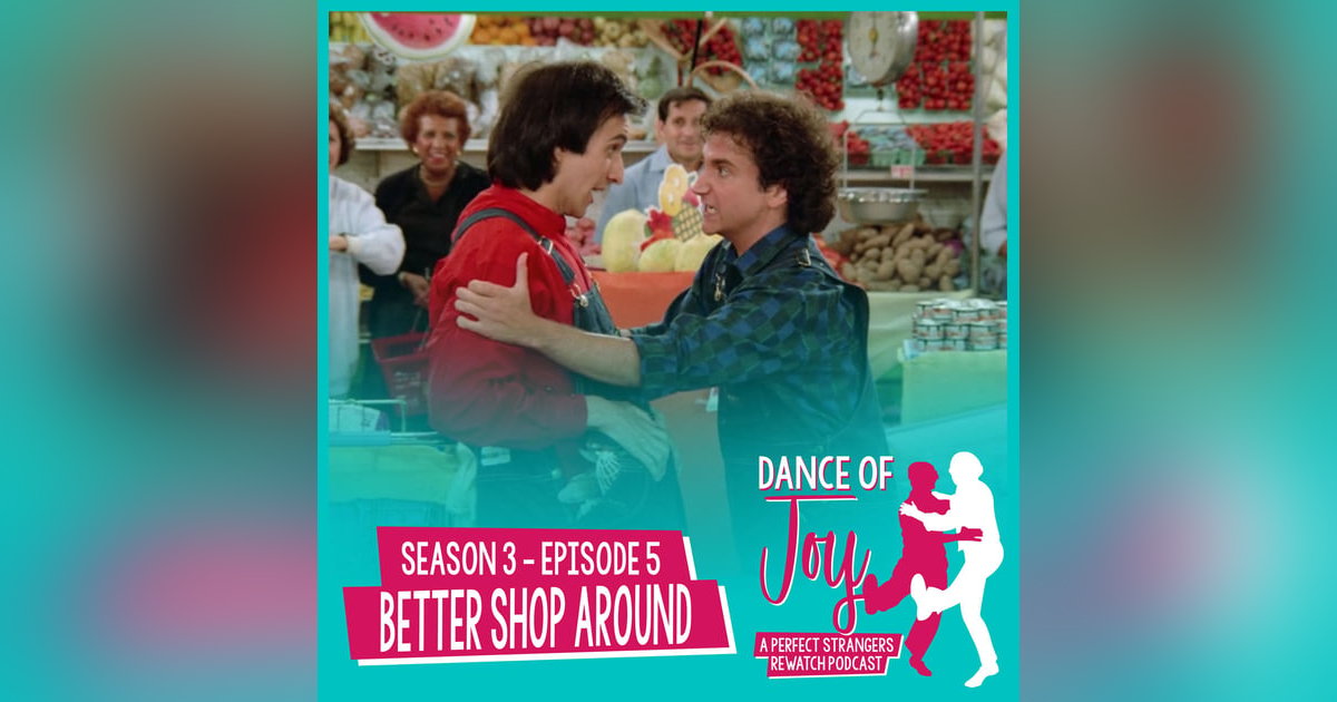 Better Shop Around - Perfect Strangers Season 3 Episode 5 Better Shop Around - Perfect Strangers Season 3 Episode 5