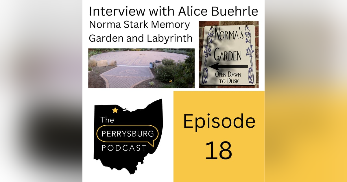 Interview with Alice Buehrle about The Norma Stark Memory Garden and Labyrinth Interview with Alice Buehrle about The Norma Stark Memory Garden and Labyrinth