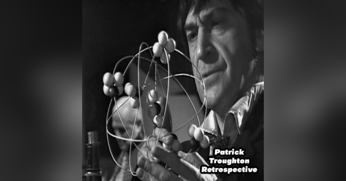 Patrick Troughton Retrospective Patrick Troughton Retrospective