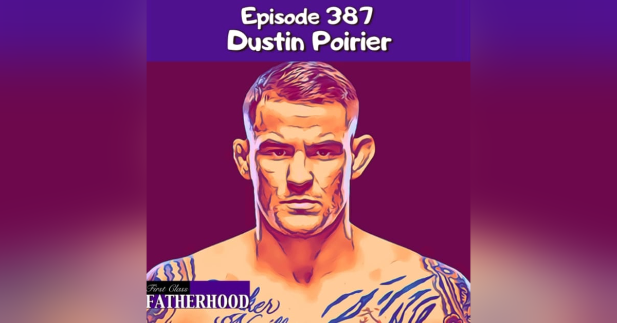 #387 Dustin Poirier #387 Dustin Poirier