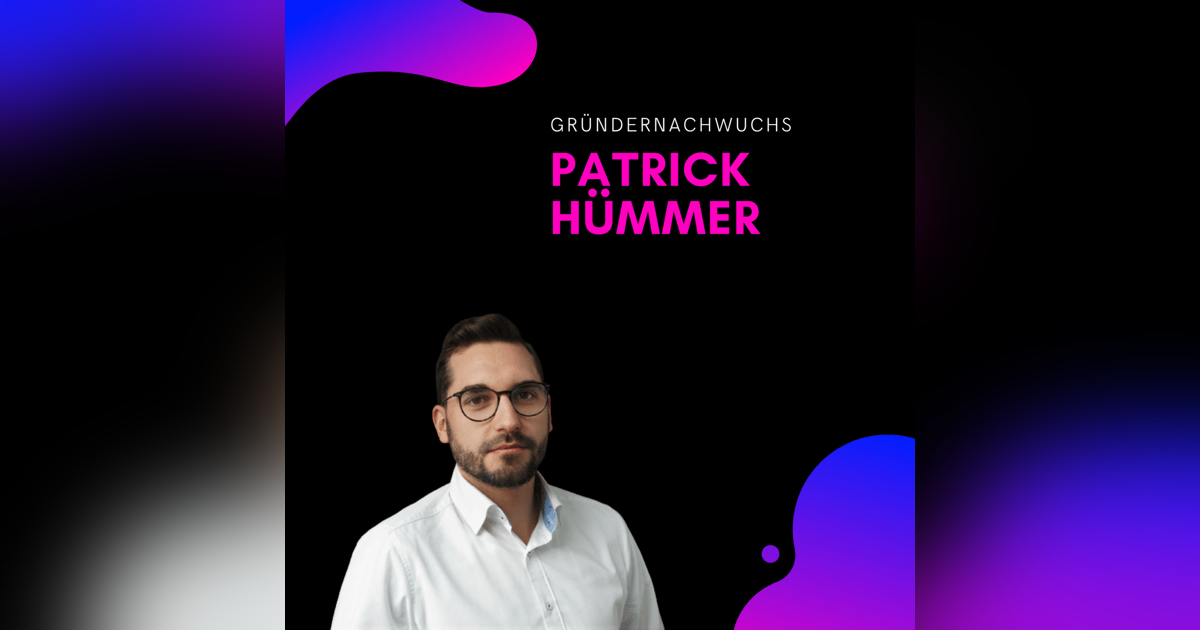 Patrick Hümmer, Ventury Analytics | Gründernachwuchs Patrick Hümmer, Ventury Analytics | Gründernachwuchs