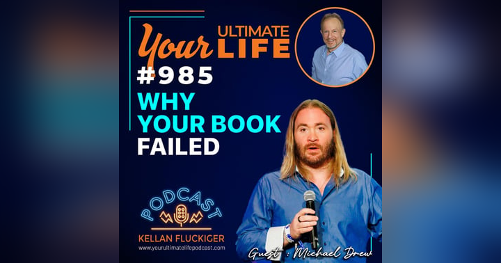 image for Why Most Thought Leaders Fail: NYT Bestseller Maker Michael Drew Reveals What Works