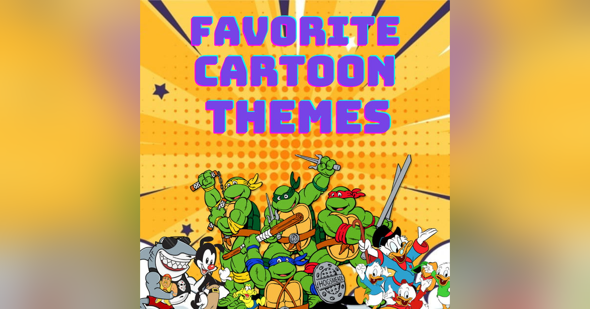 Favorite Cartoon Themes Favorite Cartoon Themes