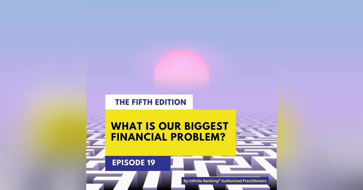 What Is Our Biggest Financial Problem? What Is Our Biggest Financial Problem?