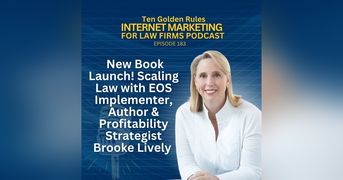 183: New Book Launch! Scaling Law with EOS Implementer, Author & Profitability Strategist Brooke Lively 183: New Book Launch! Scaling Law with EOS Implementer, Author & Profitability Strategist Brooke Lively