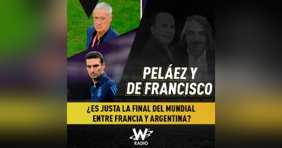 ¿Es justa la final del Mundial entre Francia y Argentina? ¿Es justa la final del Mundial entre Francia y Argentina?