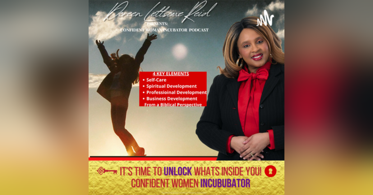 Confident Woman Incubator PODCAST: 4 YEAR ANNIVERSARY OF Unlock What's Inside You Radio Segment! WCRE 93.9 FM Confident Woman Incubator PODCAST: 4 YEAR ANNIVERSARY OF Unlock What's Inside You Radio Segment! WCRE 93.9 FM