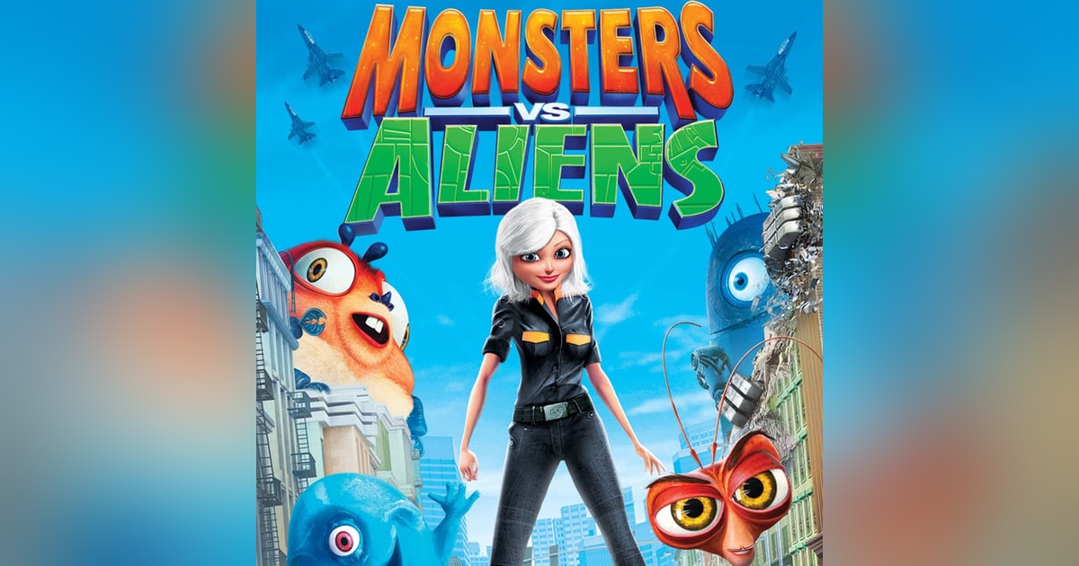 4.18 Monsters Vs. Aliens (2009) 4.18 Monsters Vs. Aliens (2009)