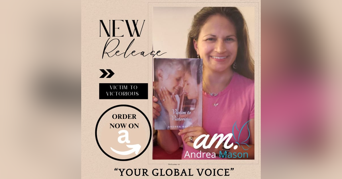 Your Global Voice with Andrea Mason Your Global Voice with Andrea Mason