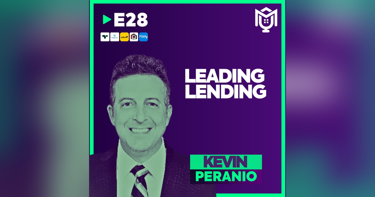 Leading Lending Through Trust ft. Kevin Peranio Leading Lending Through Trust ft. Kevin Peranio