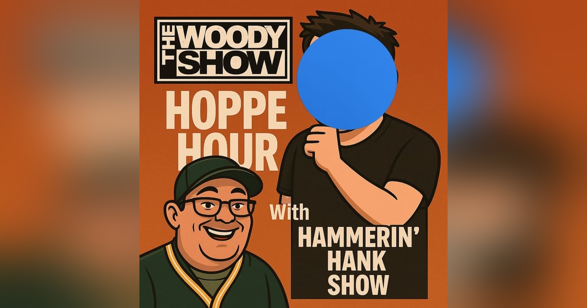 The Hammerin’ Hank Show With Henry Ochs & Ryan Hoppe: Episode 15 The Hammerin’ Hank Show With Henry Ochs & Ryan Hoppe: Episode 15