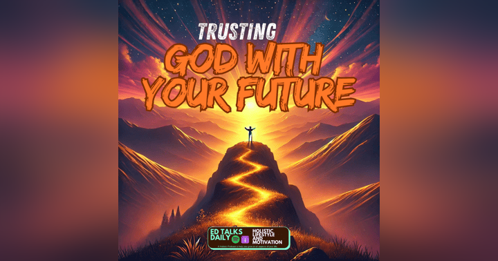 image for Trusting God with Your Future
