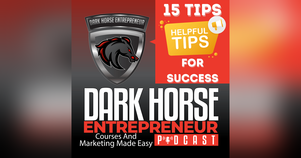 EP 378 Tips For Success From Millionaire Entrepreneurs EP 378 Tips For Success From Millionaire Entrepreneurs