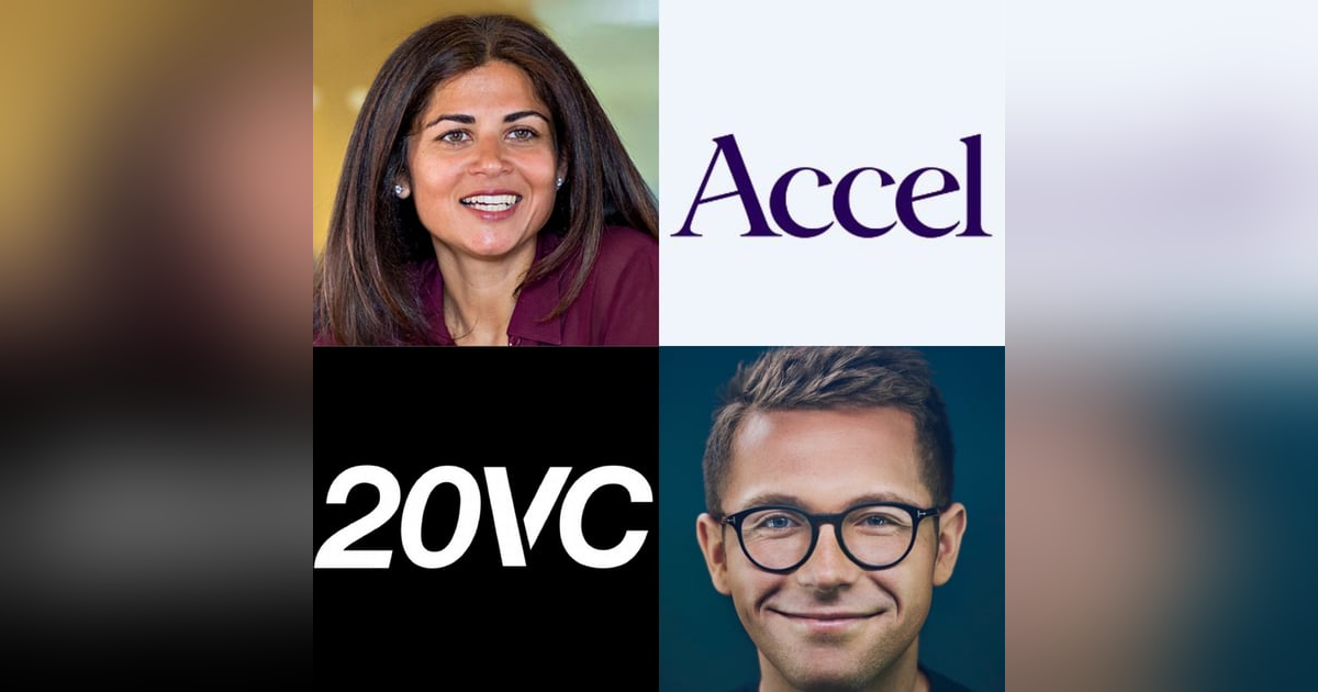20VC: Accel's Sonali De Rycker on Building a Generational Defining Venture Firm; Hiring, Culture, Incentives | Investing; Biggest Mistakes, Biggest Lessons from Prior Crashes, Why Market Size is Dangerous to Focus On | Decision-Making; Type 20VC: Accel's Sonali De Rycker on Building a Generational Defining Venture Firm; Hiring, Culture, Incentives | Investing; Biggest Mistakes, Biggest Lessons from Prior Crashes, Why Market Size is Dangerous to Focus On | Decision-Making; Type