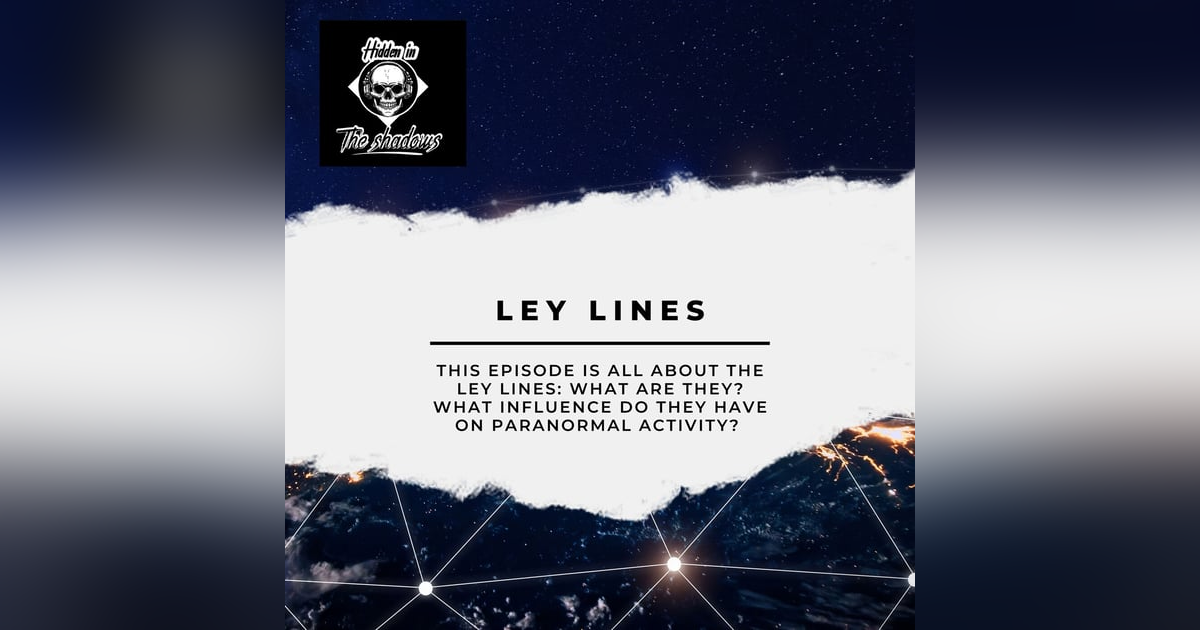 Ley Lines Ley Lines