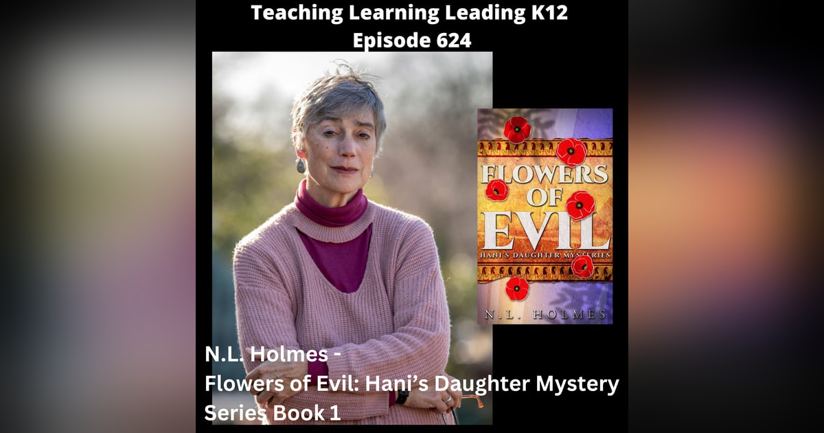 N.L. Holmes - Flowers of Evil: Hani’s Daughter Mystery Series Book One - 624 N.L. Holmes - Flowers of Evil: Hani’s Daughter Mystery Series Book One - 624