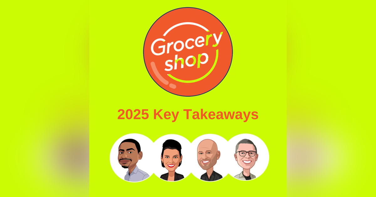 Groceryshop 2025 Key Takeaways Groceryshop 2025 Key Takeaways